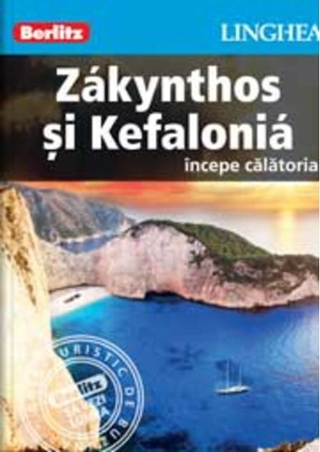 Zakynthos şi Kefalonia - începe călătoria