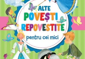 Alte povești repovestite pentru cei mici