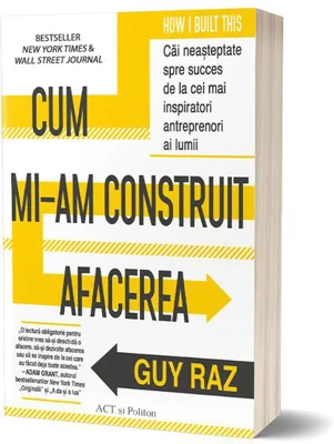 Cum mi-am construit afacerea