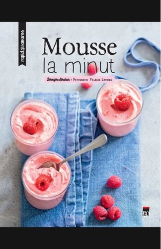 Mousse la minut - Rapid si savuros