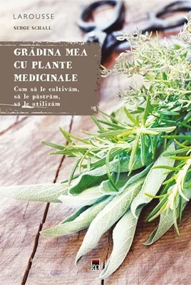 Grădina mea cu plante medicinale