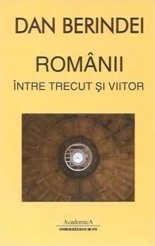 Românii între trecut şi viitor