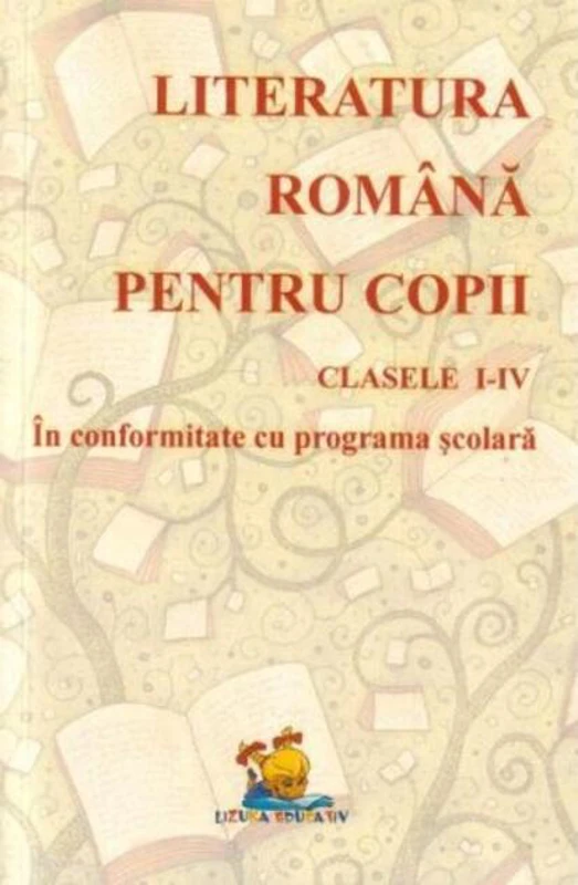Literatură română pentru copii clasele I-IV