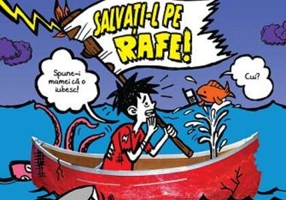 Salvați-l pe Rafe! (Vol. 6)