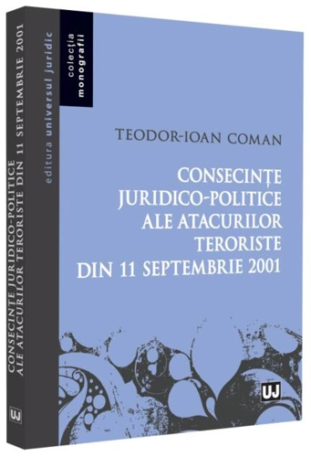 Consecințe juridico-politice ale atacurilor teroriste din 11 septembrie 2001
