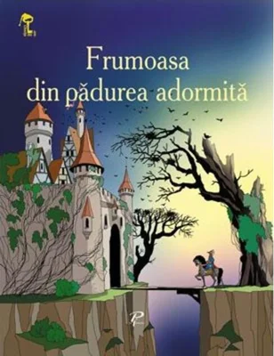 Frumoasa din pădurea adormită. Cheița de aur