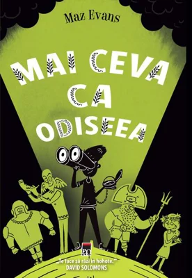 Mai ceva ca Odiseea. Seria Zei scăpați din lesă (Vol. 3)