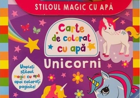 Unicorni - Stiloul magic cu apă