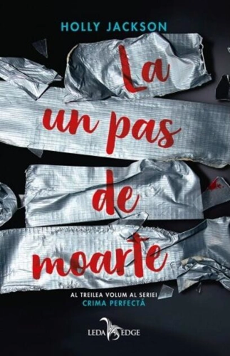 La un pas de moarte (Vol. 3)