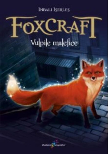 Foxcraft. Vulpile malefice (vol. 1)