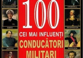 100 cei mai influenți conducători militari ai lumii