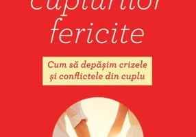 Secretul cuplurilor fericite