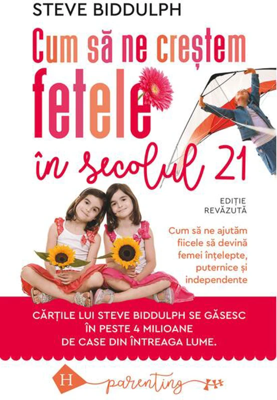 Cum să ne creștem fetele în secolul 21