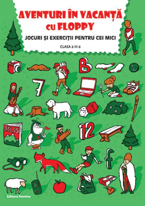 Aventuri în vacanță cu Floppy. Clasa a III-a