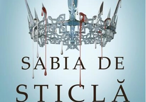Sabia de sticlă (Vol. 2)