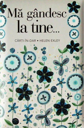 Mă gândesc la tine ...