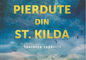 Luminile pierdute din st. Kilda. Speranța regăsirii