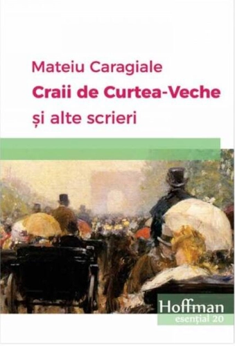 Craii de Curtea-Veche și alte scrieri