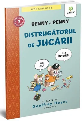 Benny și Penny: Distrugătorul de jucării (volumul 3)