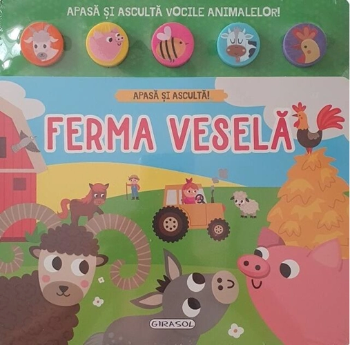Apasă și ascultă! Ferma veselă