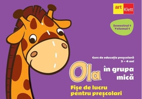 OLA în grupa mică. Fișe de lucru pentru preșcolari. Semestrul 1 Volumul 1