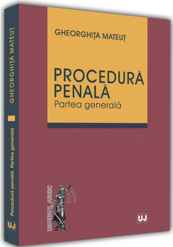 Procedura penală. Partea generală