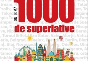 1000 de superlative și curiozități de cultură generală