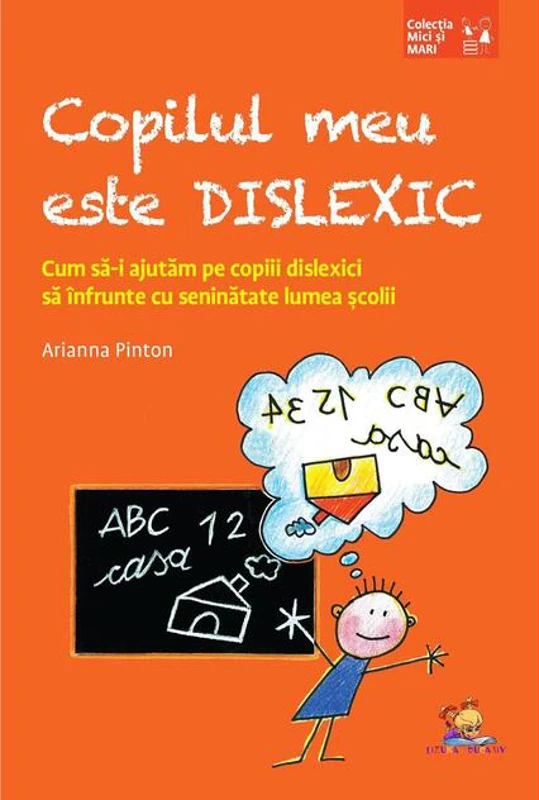 Copilul meu este dislexic