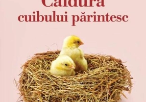 Căldura cuibului părintesc