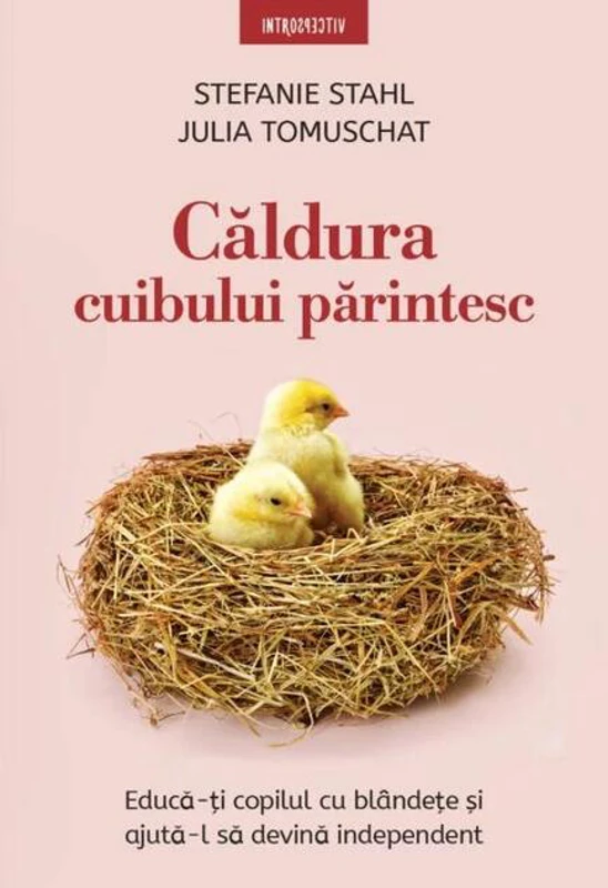 Căldura cuibului părintesc