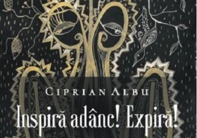 Inspiră adânc! Expiră!