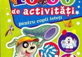 1000 de activiăți pentru copii isteți (Vol. 1)