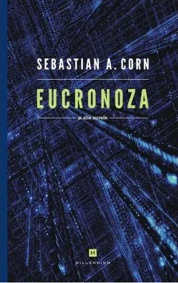 Eucronoza şi alte nuvele