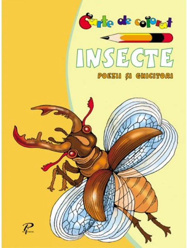 Insecte. Poezii și ghicitori. Carte de colorat