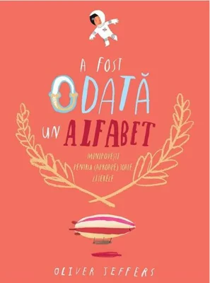 A fost odată un alfabet