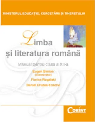 Limba și literatura română. Manual pentru clasa a XII-a