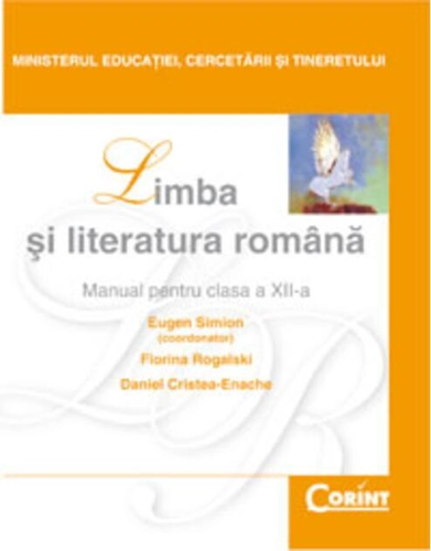 Limba și literatura română. Manual pentru clasa a XII-a