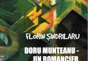 Doru Munteanu. Un romancier în crucea mileniului