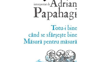 Totu-i bine când se sfârșește bine • Măsură pentru măsură