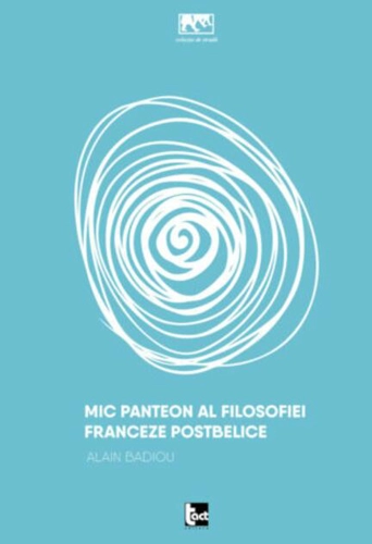 Mic panteon al filosofiei franceze postbelice