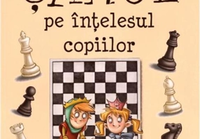 Șahul pe înțelesul copiilor