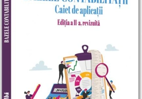 Bazele contabilităţii. Caiet de aplicații