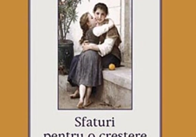 Sfaturi pentru o creştere sănătoasă a copiilor