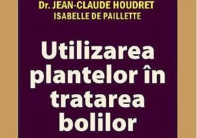 Utilizarea plantelor în tratarea bolilor