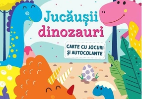 Jucăușii dinozauri