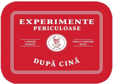 Experimente Periculoase după Cină (RO)