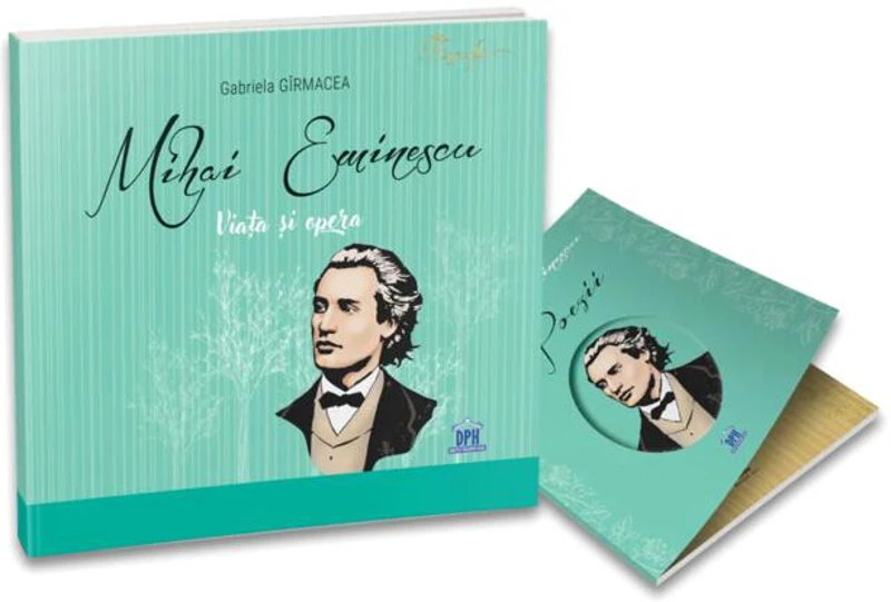Mihai Eminescu: Viața și opera