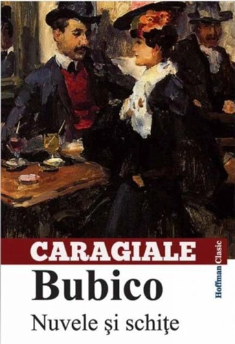 Bubico. Nuvele și schițe