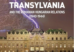 The Ribbentrop-Ciano Diktat, Transylvania and the Romanian-Hungarian Relations (1940-1944)