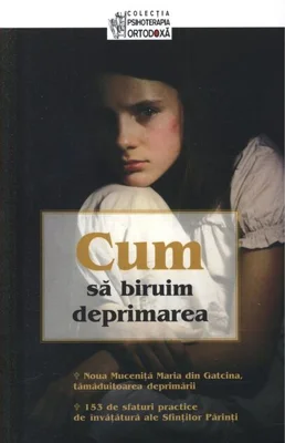 Cum să biruim deprimarea